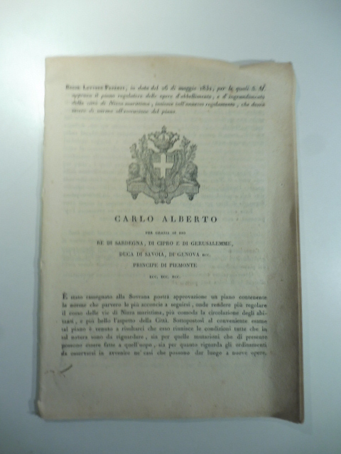 Regie lettere patenti… per le quali S. M. approva il piano regolatore delle opere d'abbellimento e d'ingrandimento della città di Nizza marittima insieme coll'annesso regolamento